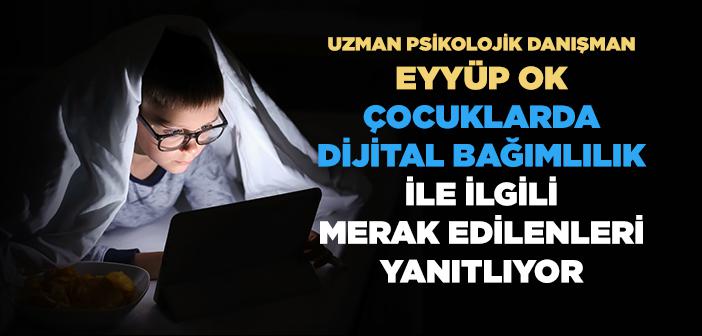 Çocuklarda Dijital Bağımlılık