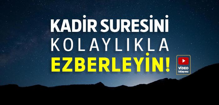 Kadir Suresi Ezberle 10 Tekrar - Kadir Suresi Tekrarlı