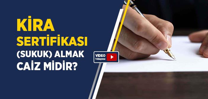 Kira Sertifikası Caiz midir?