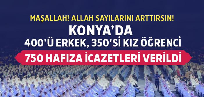 Konya'da 750 Hafız İçin İcazet Töreni Yapıldı
