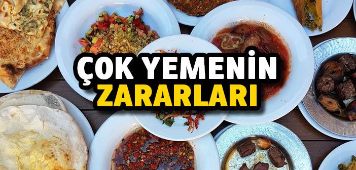 Çok Yemenin Zararları