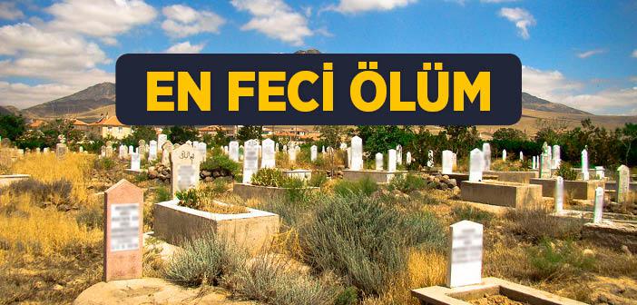 En Feci Ölüm