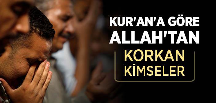 "Allah'tan Kulları İçinde Ancak İlim Sahibi Olanlar Korkar" Ayeti