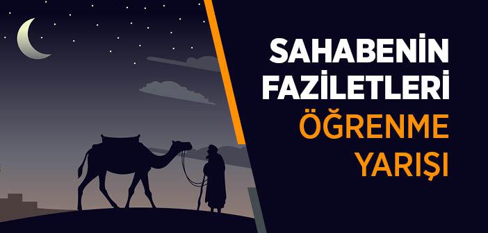 Sahabanin Faziletleri Öğrenme Yarışı
