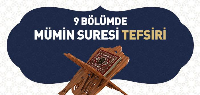 Mümin Suresinin Tefsiri