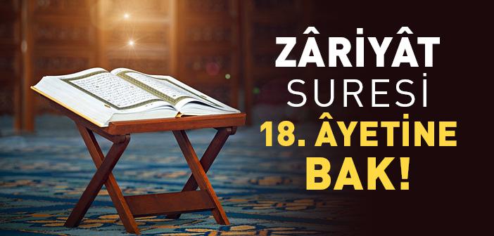 Zariyat Suresi 18. Ayeti Ne Anlatıyor?