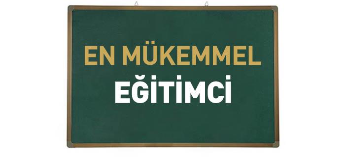 En Mükemmel Eğitimci