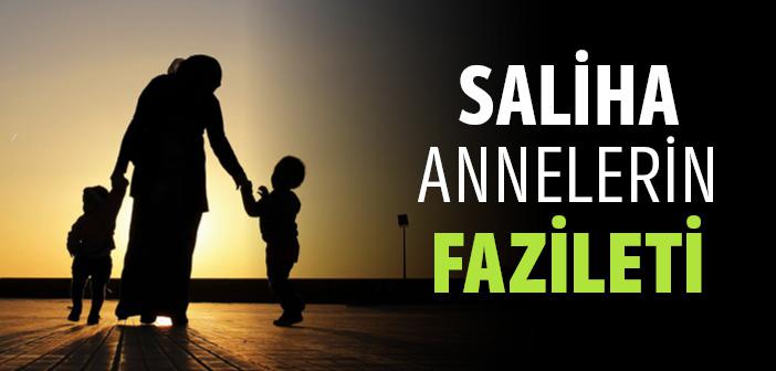 Saliha Annelerin Fazileti