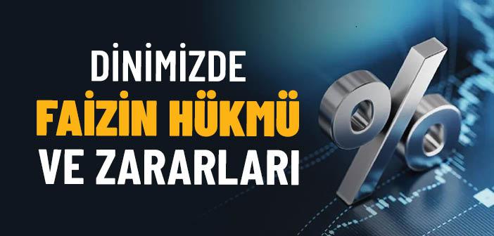 Faizin Hükmü Nedir?