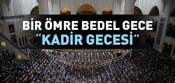 "Kadir Gecesi: Bir Ömre Bedel Gece" Başlıklı 14 Nisan 2023 Cuma Hutbesi