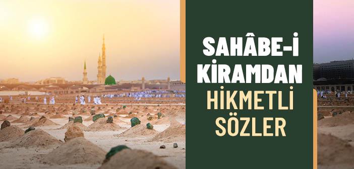 Sahabilerden Hikmetli Sözler