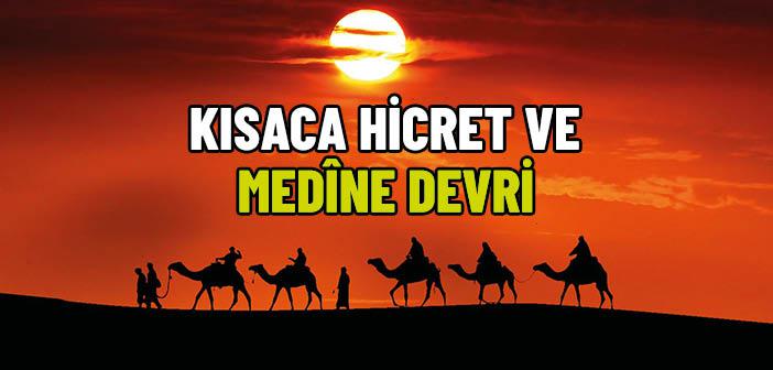 Hz. Muhammed’in (s.a.s.) Medine Dönemi