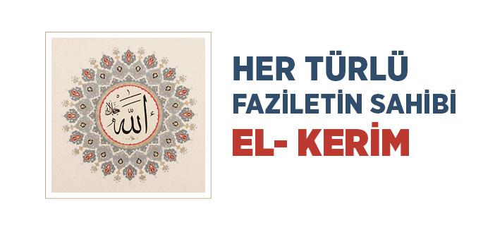 Allah'ın El-Kerim İsminin Anlamı