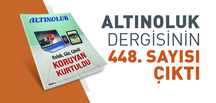 Altınoluk Dergisinin Haziran 2023 Sayısı Çıktı