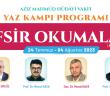 Aziz Mahmud Hüdayi Vakfı Tefsir Okumaları Yaz Kampı Programı