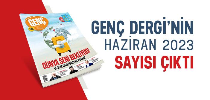 Genç Dergisinin 201. Sayısı Çıktı