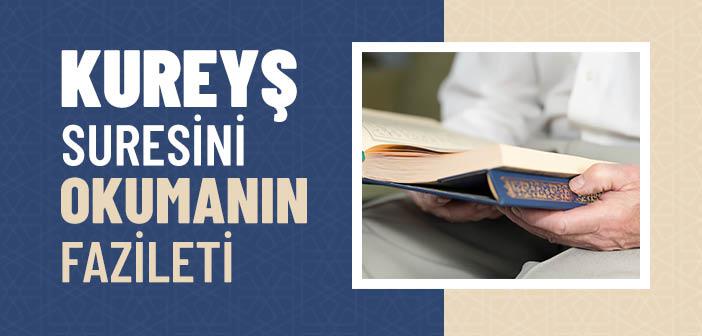 Kureyş Suresinin Fazileti