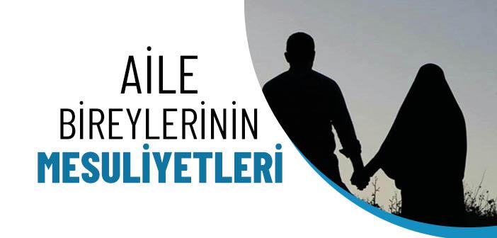 Aile Bireylerinin Sorumlulukları