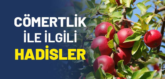 Cömertlik ile İlgili Hadisler