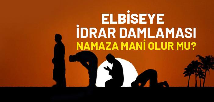 Elbiseye İdrar Sıçraması Namaza Mani Olur mu?