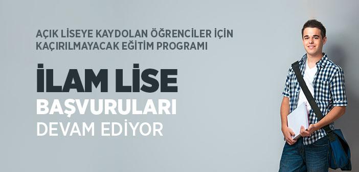 İlam Lise Başvuruları Devam Ediyor