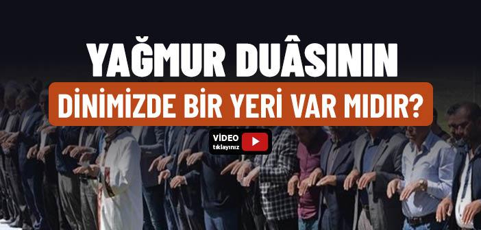 İslam’da Yağmur Duası Var mıdır?