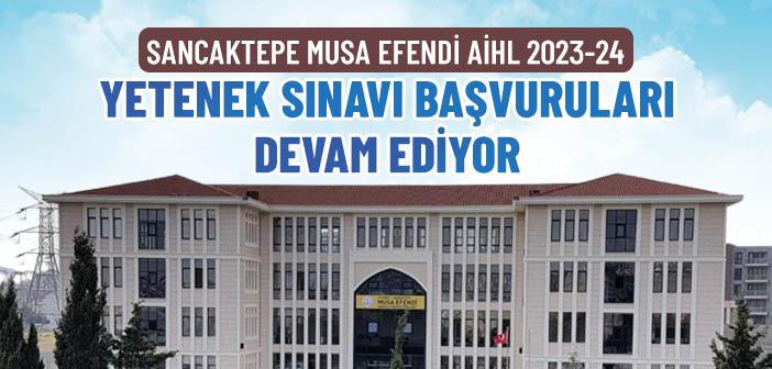 Musa Efendi Anadolu İmam Hatip Lisesi 2023-24 Yetenek Sınavı Başvuruları Başladı