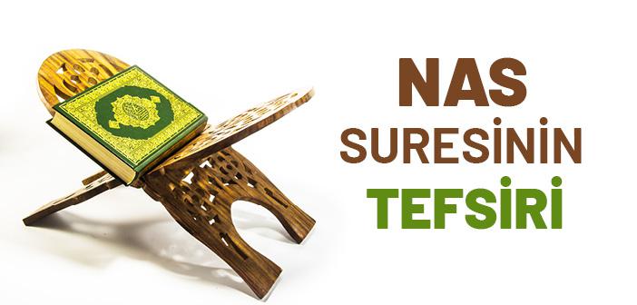 Nas Suresinin Tefsiri