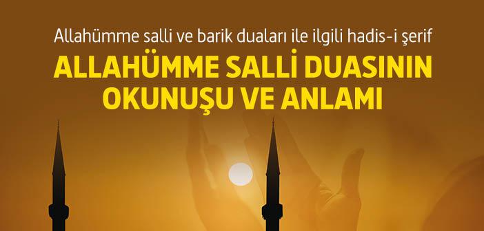 Allahümme Salli Duası Okunuşu ve Anlamı