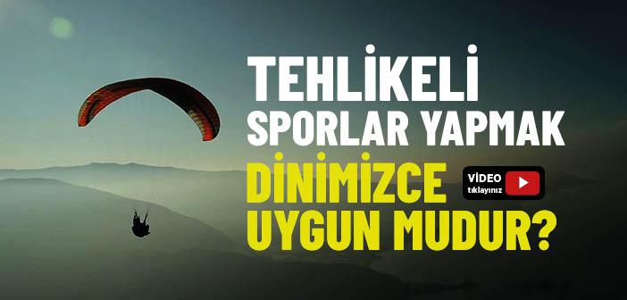 Paraşüt Atlamak Gibi Tehlikeli Sporları Yapmak Caiz mi?