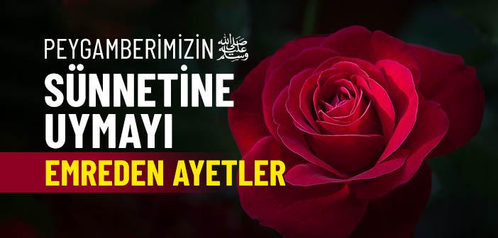 Peygamberimizin Sünnetine Uymakla İlgili Ayetler