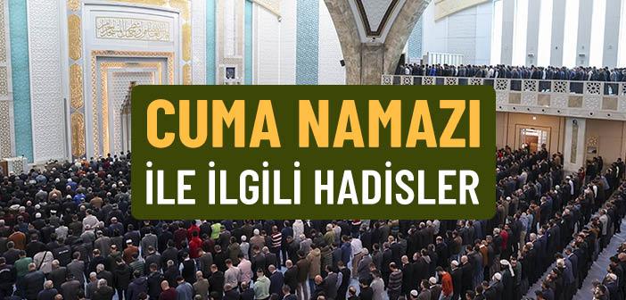 Cuma Namazı ile İlgili Hadisler