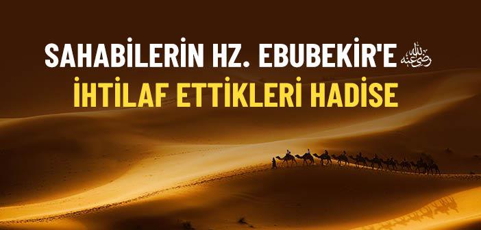 Hz. Ebûbekir (r.a.) Zekat Vermeyenlerle Neden Savaştı?