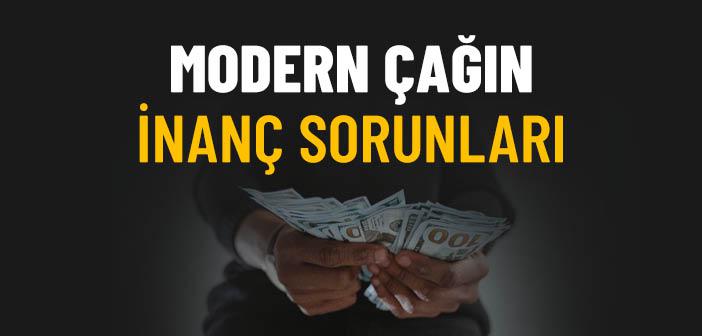 Modern Çağın İnanç Sorunları