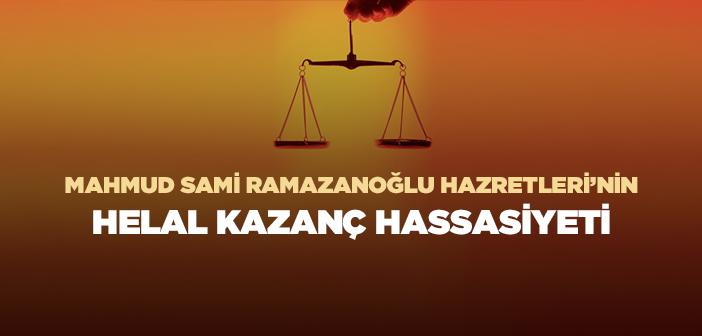 Sami Efendi’nin Helal Kazanç Hassasiyeti