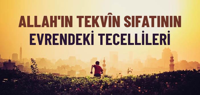 Allah'ın Tekvin Sıfatı