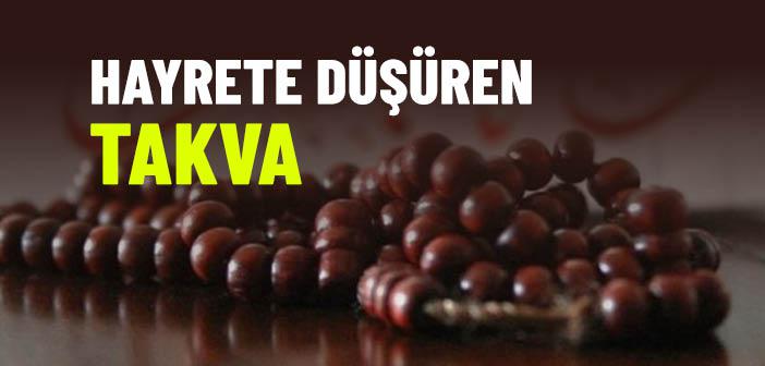 Hayrete Düşüren Takva