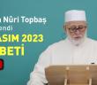 Osman Nûri Topbaş Hocaefendi 13 Kasım 2023 Sohbeti | Rahman'ın Has Kulları