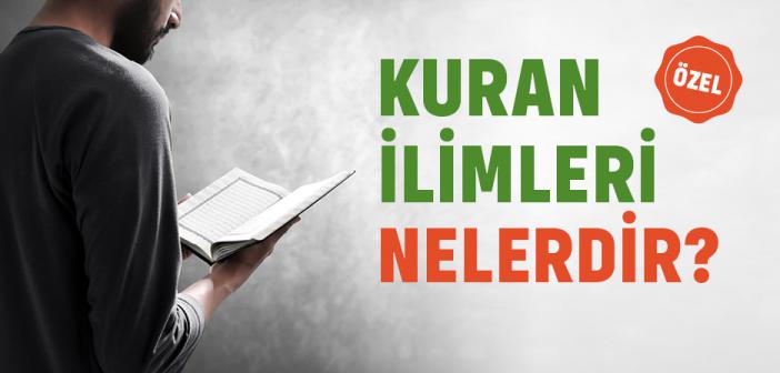 Kuran İlimleri Nelerdir? | TEFSİR | MADDE MADDE