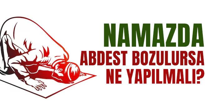 Namazda Abdest Bozulursa Ne Yapmalıyım?