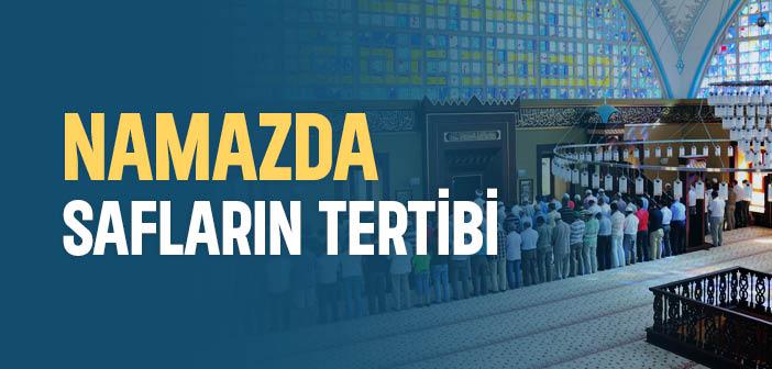 Namazda Safların Tertibi