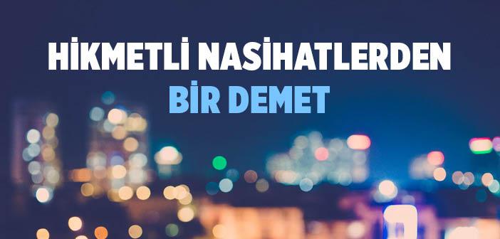 Hikmetli Nasihatler