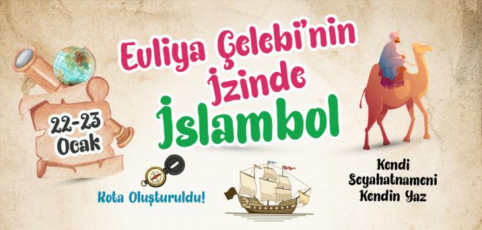 Lider Eğitim İle Yarıyıl Tatilinde Evliya Çelebi'nin İzinde İstanbul'u Keşfet!