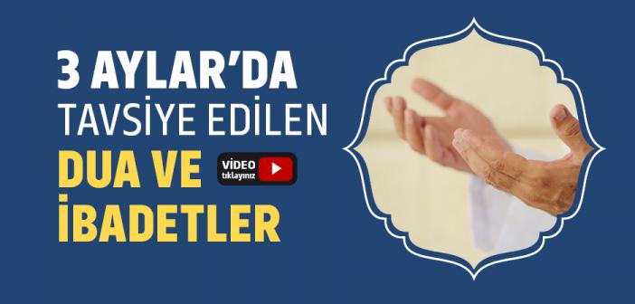 Üç Aylar’da Yapılması Gerekenler