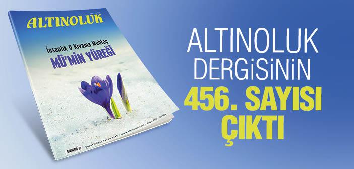 Altınoluk Dergisinin Şubat 2024 Sayısı Çıktı