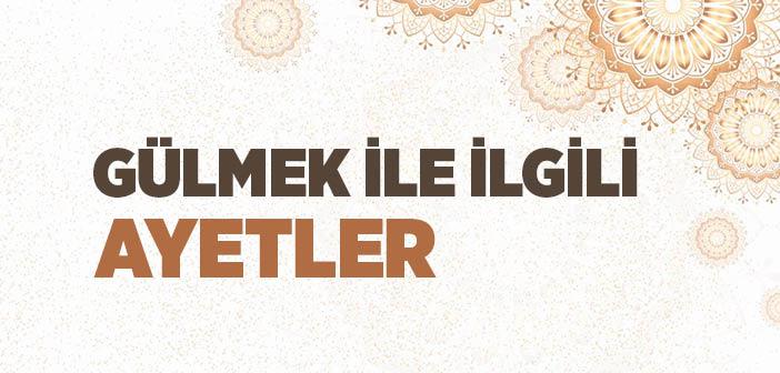 Gülmek ile İlgili Ayetler