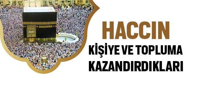 Haccın Faydaları Nelerdir?