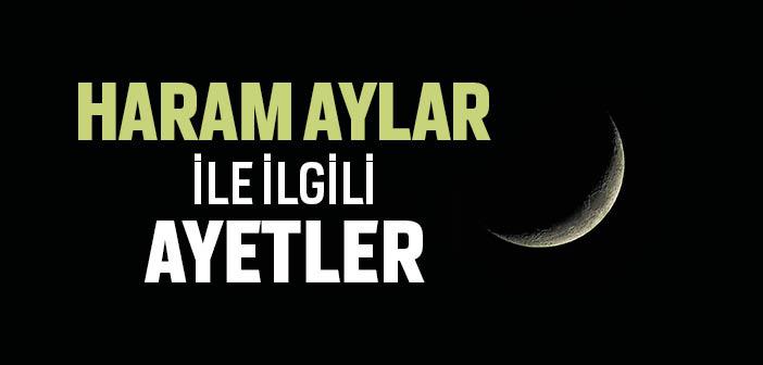 Haram Aylar ile İlgili Ayetler