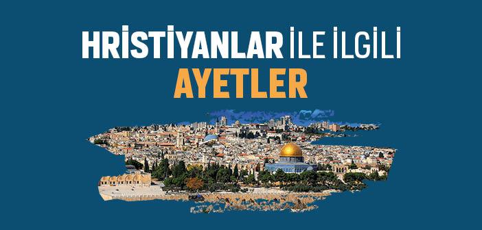 Hristiyanlar ile İlgili Ayetler