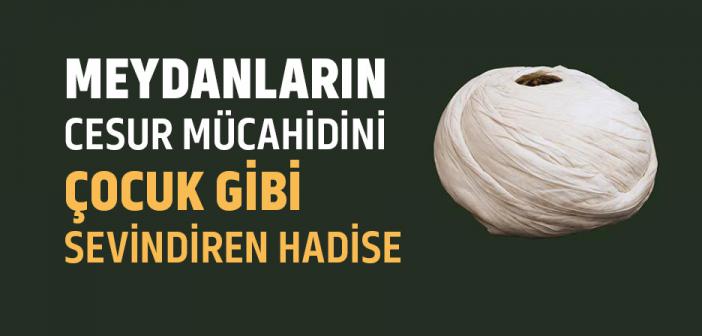 Meydanların Cesur Mücahidini Çocuk Gibi Sevindiren Hadise